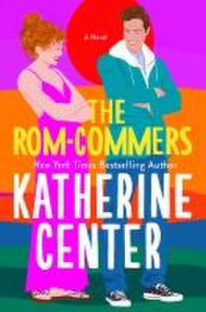 The Rom-Commers de Katherine Center