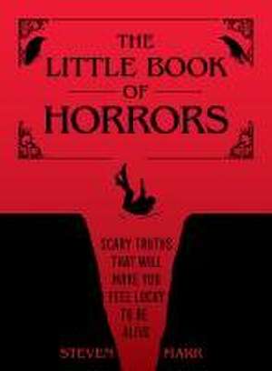 The Little Book of Horrors de Steven Marr