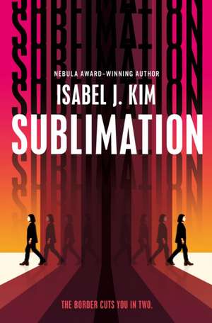 Sublimation de Isabel J Kim