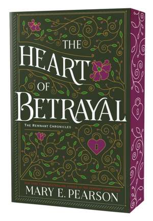 The Heart of Betrayal de Mary E Pearson