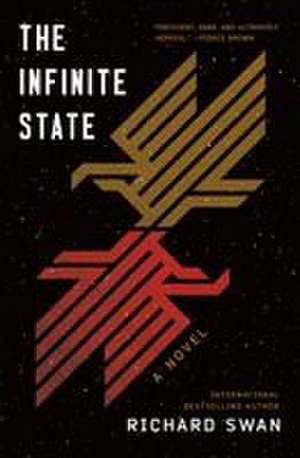 The Infinite State de Richard Swan