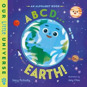 ABCD . . . Earth! de Stacy McAnulty
