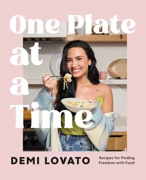 One Plate at a Time de Demi Lovato
