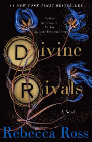 Divine Rivals de Rebecca Ross