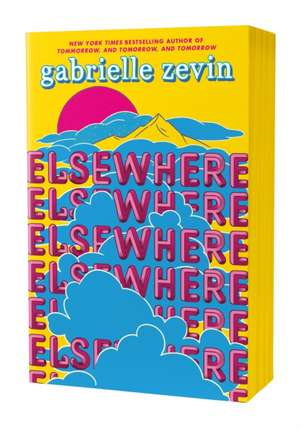 Elsewhere: Deluxe Edition de Gabrielle Zevin