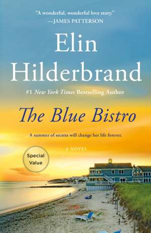 The Blue Bistro de Elin Hilderbrand