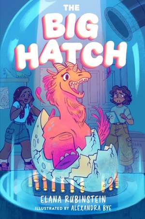 Big Hatch de Elana Rubinstein