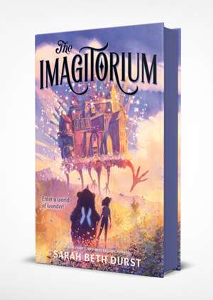 The Imagitorium de Sarah Beth Durst