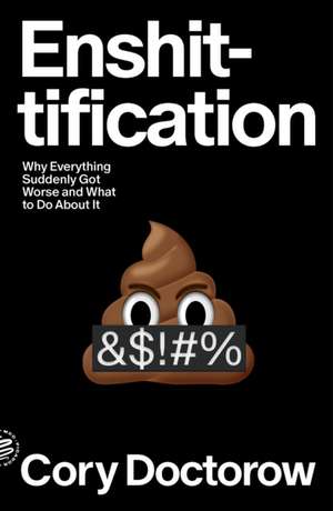 Enshittification de Cory Doctorow