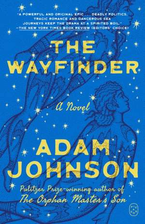 The Wayfinder de Adam Johnson