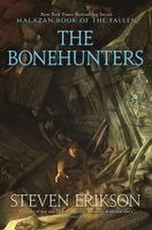 The Bonehunters de Steven Erikson