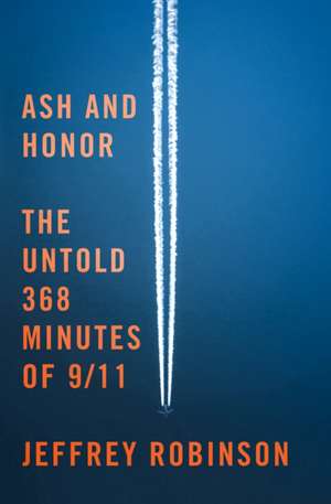 Ash and Honor de Jeffrey Robinson