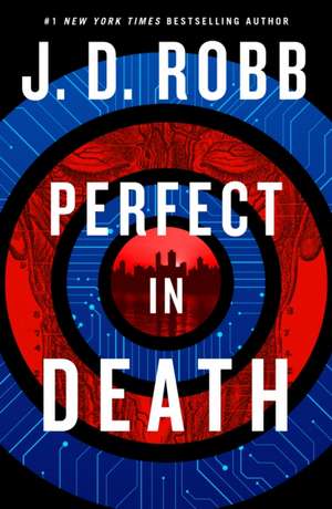 Perfect in Death de J. D. Robb