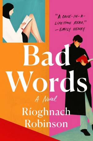 Bad Words de Rioghnach Robinson