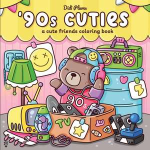 '90s Cuties de Didi Plums