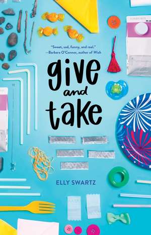 Give and Take de Elly Swartz