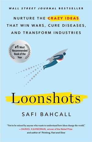 Loonshots de Safi Bahcall