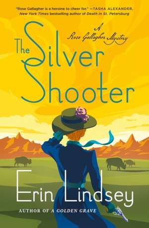 Silver Shooter de Erin Lindsey