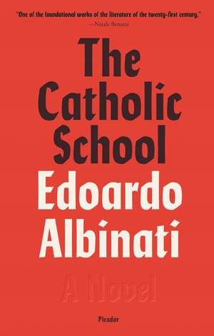 The Catholic School de Edoardo Albinati