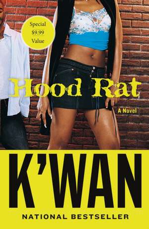 Hood Rat de K'Wan