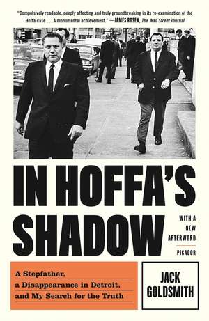 In Hoffa's Shadow de Jack Goldsmith