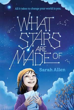 What Stars Are Made of de Sarah Allen