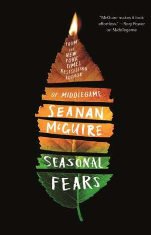 Seasonal Fears de Seanan McGuire