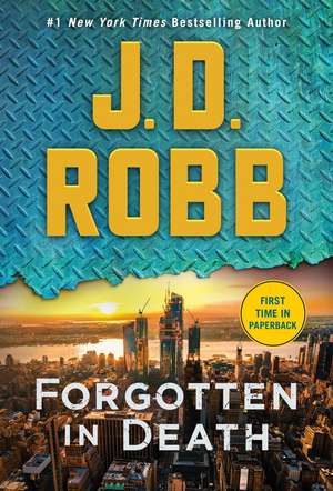 Forgotten in Death de J. D. Robb