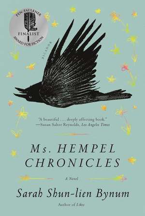 Ms. Hempel Chronicles de Sarah Shun-Lien Bynum