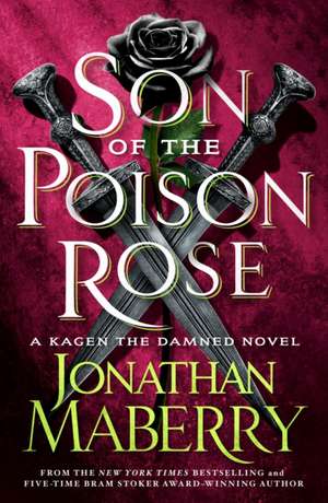 Son of the Poison Rose de Jonathan Maberry