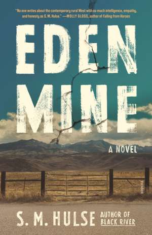 Eden Mine de S M Hulse