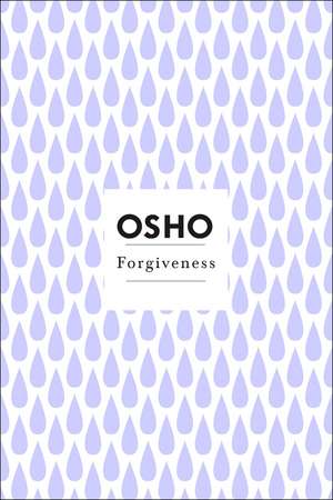 Forgiveness de Osho