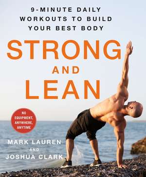 Strong and Lean de Mark Lauren