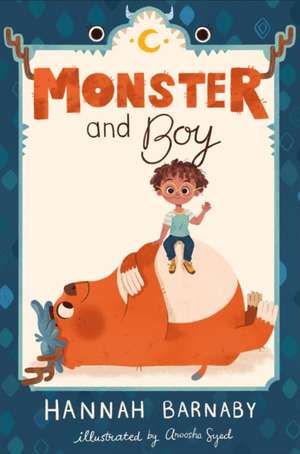 Monster and Boy de Hannah Barnaby