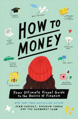 How to Money de Jean Chatzky