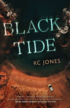 Black Tide de Kc Jones