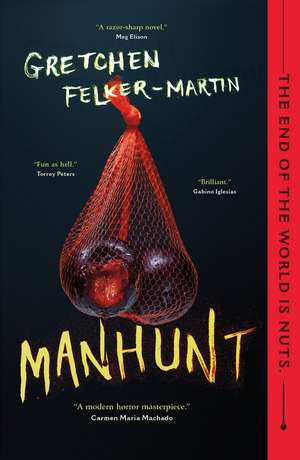 Manhunt de Gretchen Felker-Martin