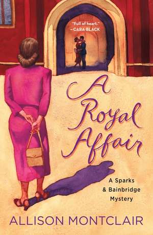 A Royal Affair de Allison Montclair