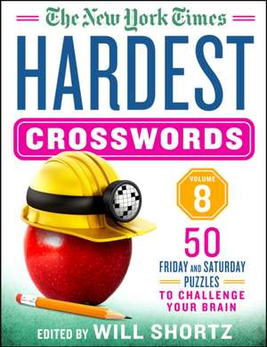 The New York Times Hardest Crosswords Volume 8 de New York Times