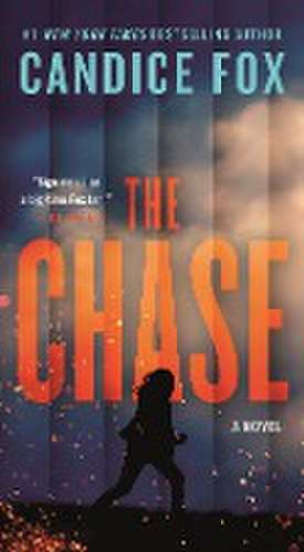 The Chase de Candice Fox