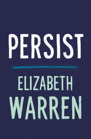 Persist de Elizabeth Warren