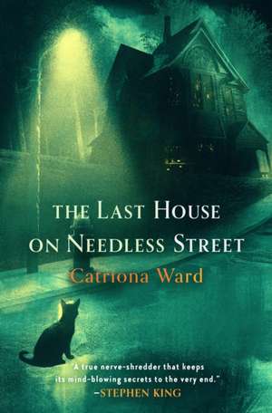 The Last House on Needless Street de Catriona Ward