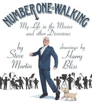 Number One Is Walking de Steve Martin