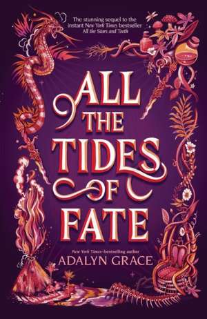 All the Tides of Fate de Adalyn Grace