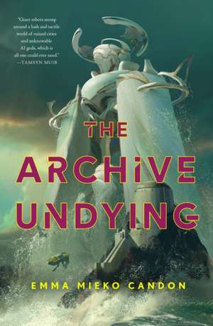 The Archive Undying de Emma Mieko Candon