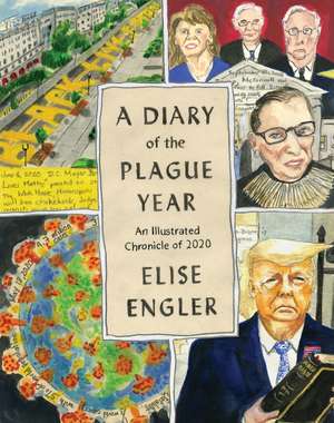 A Diary of the Plague Year de Elise Engler