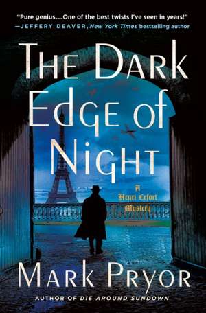 The Dark Edge of Night de Mark Pryor