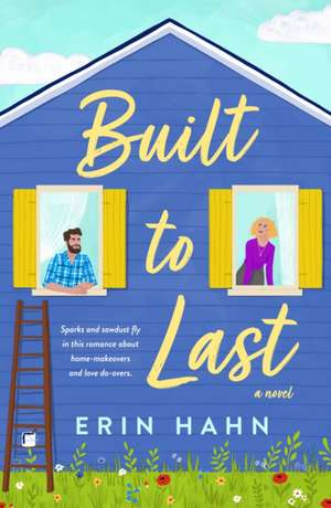 Built to Last de Erin Hahn