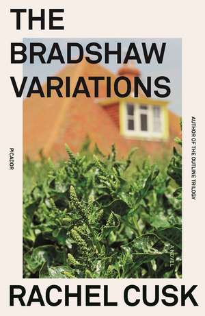 The Bradshaw Variations de Rachel Cusk