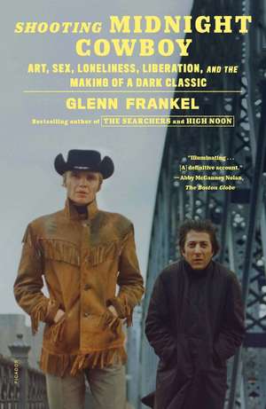 Shooting Midnight Cowboy de Glenn Frankel